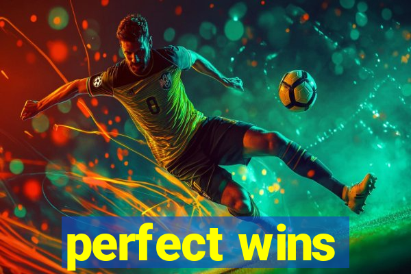 perfect wins